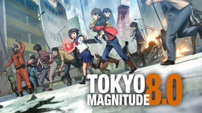 Tokyo Magnitude 8.0