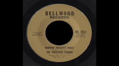 Yorkshire Puddin (1967) - Good Night Day