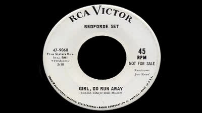 Bedforde Set (1966) - Girl, Go Run Away