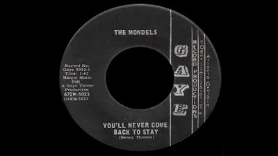 Mondels (1967) - You'll Never Come Back to Stay