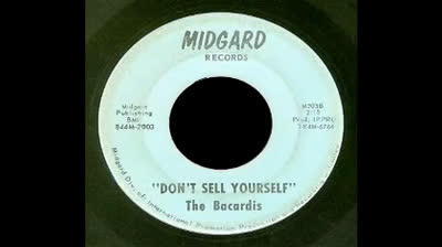Bacardis (1966) - Don't Sell Yourself