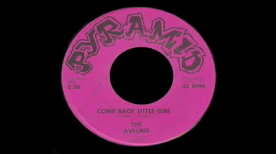 Avalons (1966) - Come Back Little Girl