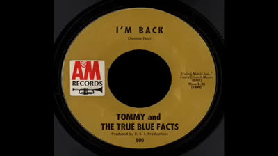 Tommy And The True Blue Facts (1968) - I'm Back