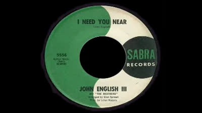 John English III and the Heathens (1965) - I Need You Near