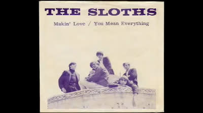 Sloths (1966) - You Mean Everything to Me
