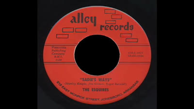 Esquires (1965) - Sadie's Ways