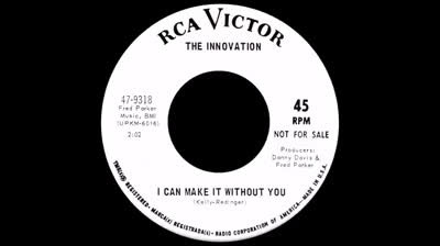 I Can Make It Without You (1967) - Innovation