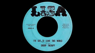 I've Got To Leave This World (1967) - Groop Therapy