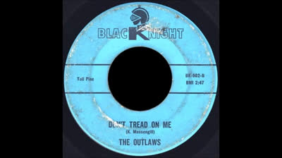 Don't Tread On Me (1966) - Outlaws