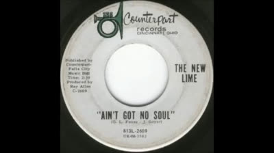 Ain't Got No Soul (1967) - New Lime