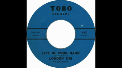 London Dri (1967) - Life In Your Hands