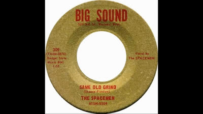 Spacemen (1966) -- Same Old Grind