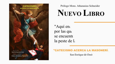 ¡IMPRESCINDIBLE! CATECISMO ACERCA LA MASONERÍA DE SAN ENRIQUE DE OSSÓ
