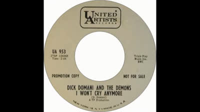 Dick Domani & the Demons (1965) - I Won't Cry Anymore