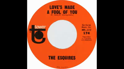 Esquires (1965) - Love's Made A Fool Of You