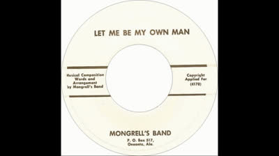 Mongrell's Band (1967) - Let Me Be My Own Man