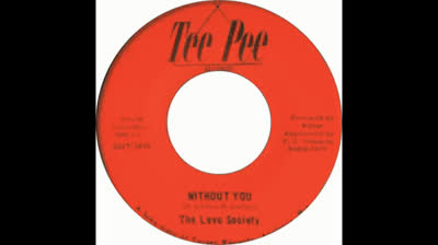 Love Society (1968) - Without You
