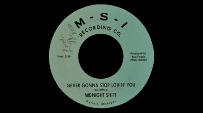 Midnight Shift (1966) - Never Gonna Stop Lovin' You