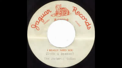 Federal Union (1966) - I Really Need You