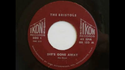 Bristols (1965) - She's Gone Away