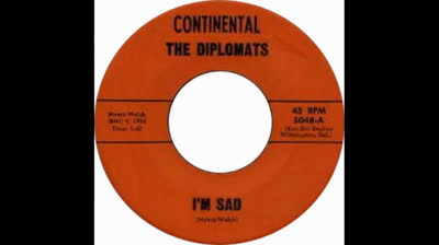 Diplomats (1966) - I'm Sad