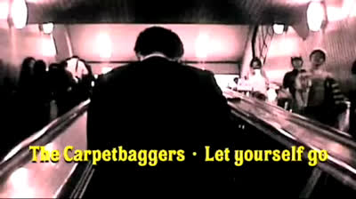 Carpetbaggers (1966) - Let yourself go