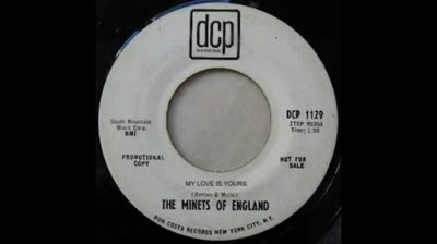 Minets of England (1965) - My Love Is Yours