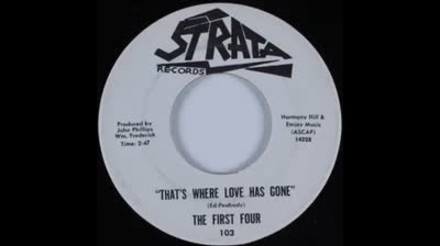 First Four (1965) - That's Where My Love Had Gone