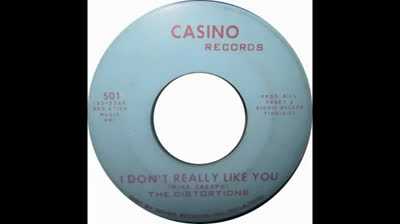 Distortions (1967) - I Don't Really Like You