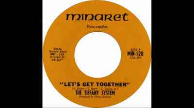 Tiffany System (1967) - Let's Get Together