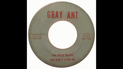 Dead Beats (1966) - She Don't Love Me