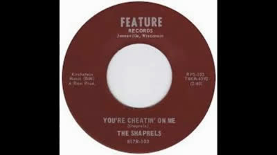 Shaprels (1966) - You're Cheating On Me