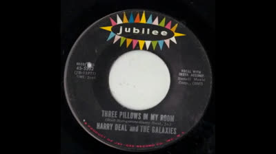 Harry Deal & The Galaxies (1966) - Three Pillows In My Room