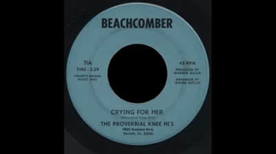 Proverbial Knee Hi’s -(1967) - Crying For Her