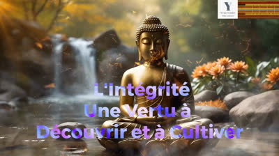 L'Intégrité Une Vertu à Découvrir et à Cultiver