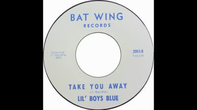 Lil' Boys Blue (1966) - Take You Away