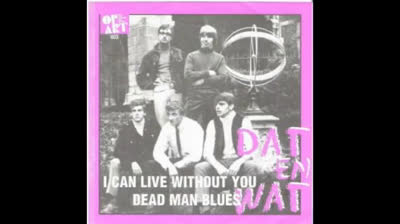 Dat En Wat (1967) - I Can Live Without You