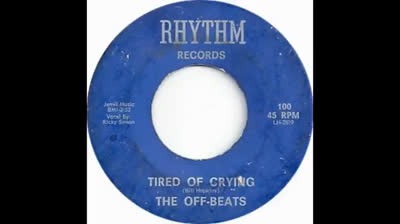 Off-Beats (1967) - Tired Of Crying