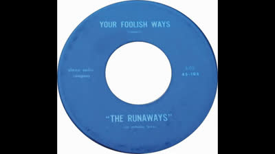 Runaways (1966) - Your Foolish Ways