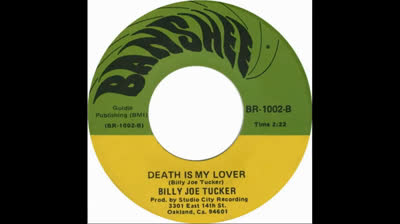 Billy Joe Tucker (1969) - Death Is My Lover