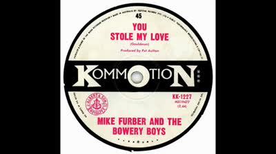 Mike Furber & The Bowery Boys (1966) - You Stole My Love