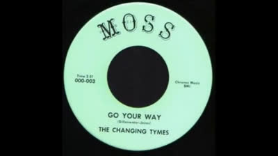 Changing Tymes (1967) - Go Your Way