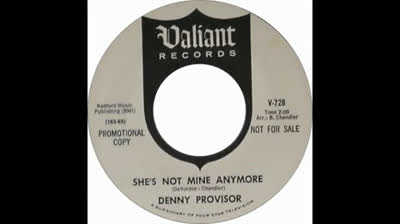 Denny Provisor (1965) - She's Not Mine Anymore