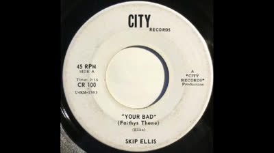 Skip Ellis (1967) - Your Bad (Faithey's Theme)
