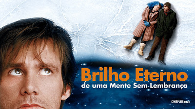 Brilho Eterno de uma Mente sem Lembranças - 2004- CINEPLUS ʳ^ᵛᵉ
