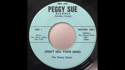 Penny Saints (1967) - Don't Sell Your Mind